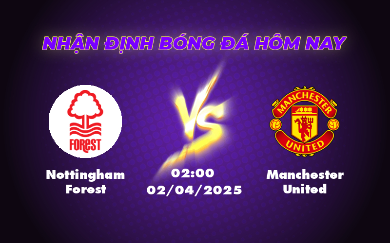 nottingham forest manchester united 02 04 ngoai hang anh
